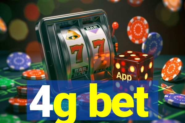 4g bet